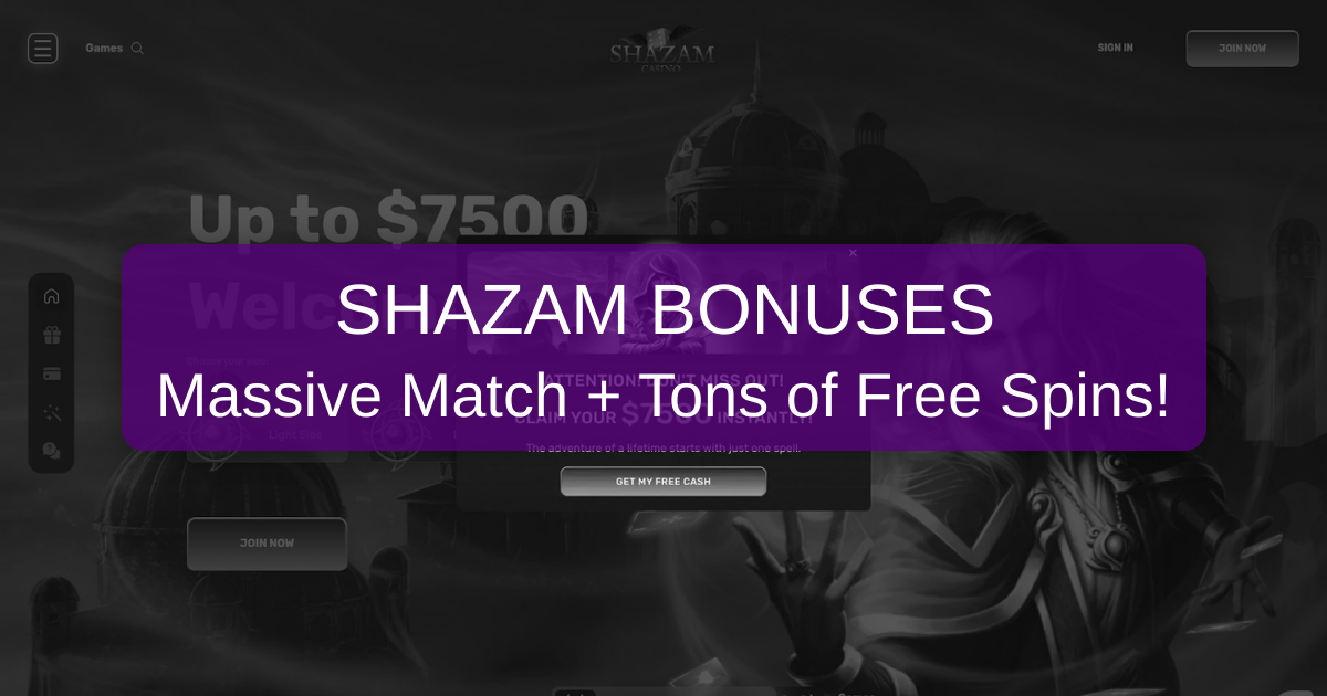 Shazam Casino Bonuses
