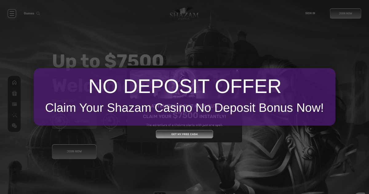 Shazam Casino No Deposit Bonus: What to Expect